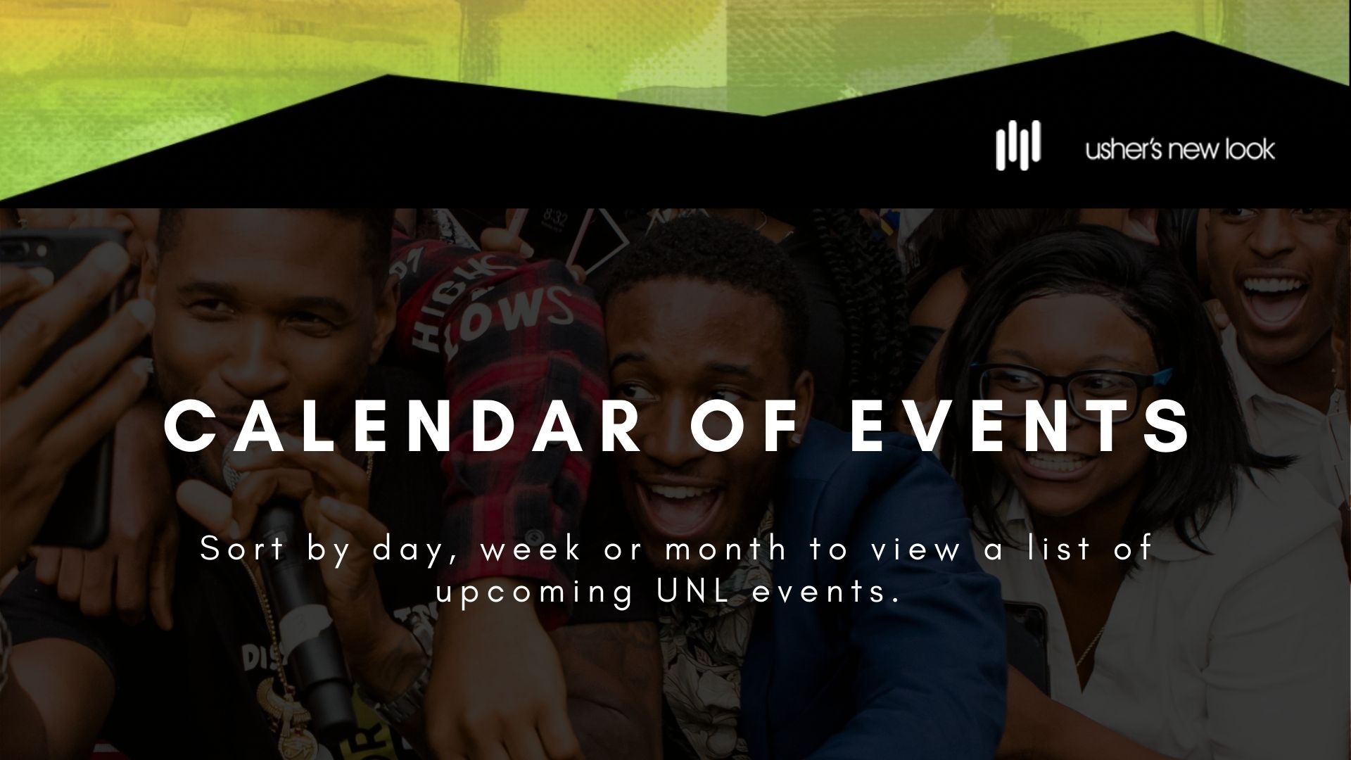 Usher's New Look Events Calendar