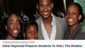 https://theshadowleague.com/singer-usher-raymond-prepares-students-to-be-future-voters/”